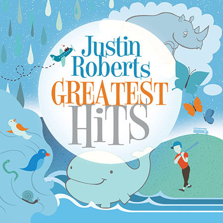 Justin Roberts Greatest Hits Album